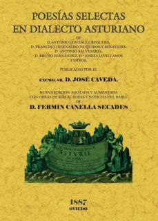 poesias selectas en dialecto asturiano (ed. facsimil)-francisco bernardo de quiros-9788497616508
