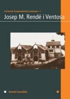 josep m. rende i ventosa-antoni gavalda-9788497911108