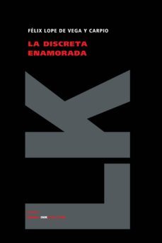 la discreta enamorada-felix lope de vega-9788498161908
