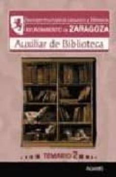auxiliar de biblioteca. patronato municipal de educacion y biblio tecas ayuntamiento de zaragoza-9788498184808
