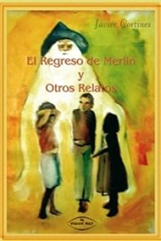 el regreso de merlin y otros relatos-9788498217308