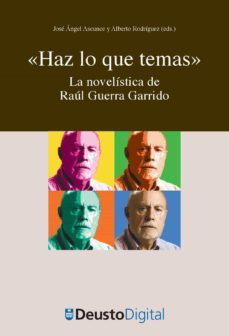 "haz lo que temas" (ebook)-jose angel ascunce-alberto rodriguez-9788498304008