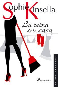 la reina de la casa-sophie kinsella-9788498380408