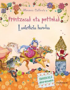 lasterketa handia (printzesak eta pottokak)-flore cafferata-9788498434408