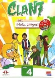 clan 7 con ¡hola, amigos! 4- libro del alumno + cd-rom-9788498486308