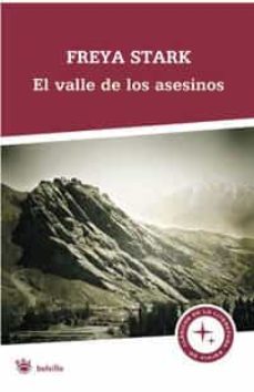 el valle de los asesinos-freya stark-9788498672008