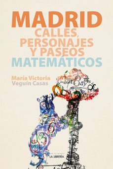calles personajes y paseos matematicos-maria victoria veguin casas-9788498734508