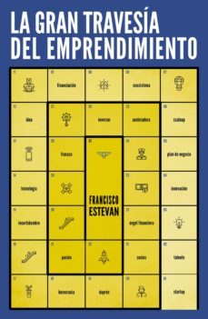 la gran travesia del emprendimiento (ebook)-francisco estevan vitores-9788498755008