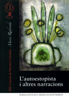l autoestopista i altres narracions (xix concurs de narrativa lit eraria merce rodoreda)-9788498833508