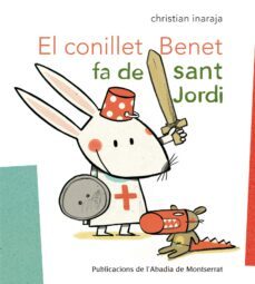 el conillet benet fa de sant jordi-9788498835908