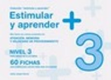 estimular y aprender nivel 3 para niños de 6 a 10 años-9788498963908