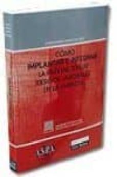 como implantar e integrar la prevencion de riesgos laborales en l a empresa (4ª ed)-9788498980608