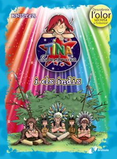 tina superbruixa i els indis (ed. color)-9788499064208
