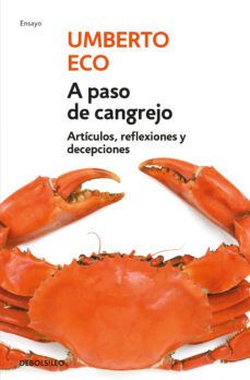 a paso de cangrejo-umberto eco-9788499087108