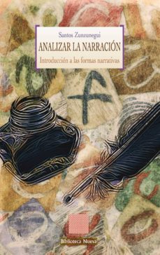 analizar la narracion-santos zunzunegui diez-9788499406008
