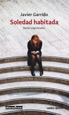 soledad habitada (ebook)-javier garrido-9788499459608
