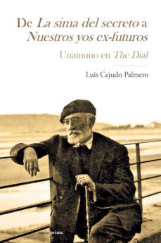de la sima del secreto a nuestros yos exfuturos-luis cejudo palmero-9788499469508
