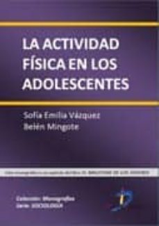 la actividad fisica en los adolescentes (ebook)-sofia emilia vazquez-belen mingote-9788499695808