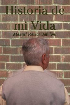 historia de mi vida (ebook)-manuel ramos babiloni-9788499832708