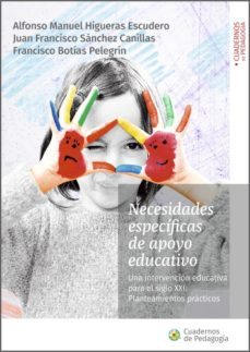 necesidades especificas de apoyo educativo (ebook)-alfonso manuel; sanchez canillas, juan francisco; botias pelegrin, francisco higueras escudero-juan francisco sanchez canillas-9788499872308