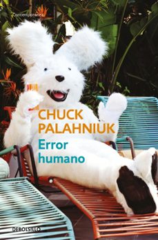 error humano-chuck palahniuk-9788499896908