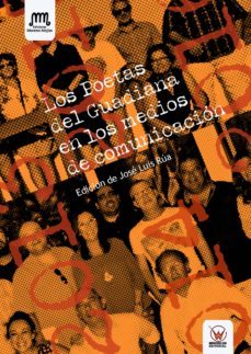 los poetas del guadiana en los medios de comunicacion (ebook)-jose luis rua nacher-9788499935508
