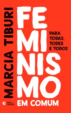 feminismo em comum (ebook)-marcia tiburi-9788501100108