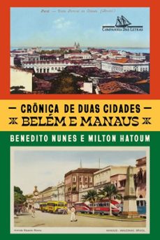 cronica de duas cidades (ebook)-benedito nunes-milton hatoum-9788535946208