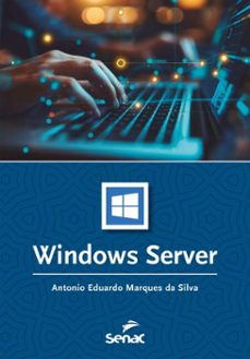 windows server (ebook)-antonio eduardo marques da silva-9788539653508