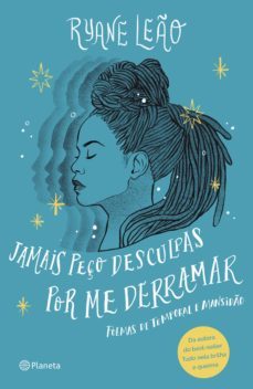 jamais peço desculpas por me derramar (ebook)-ryane leao-9788542218008
