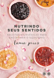 nutrindo seus sentidos (ebook)-laura pires-9788568696408