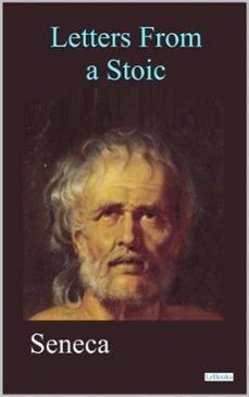 letters from a stoic (ebook)-lucio anneo seneca-9788583866008