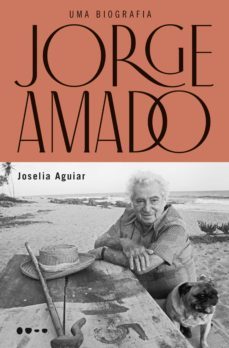 jorge amado: uma biografia (ebook)-joselia aguiar-9788588808508