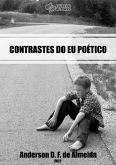 contrastes do eu poetico (ebook)-d. f. almeida de anderson-9788591401208