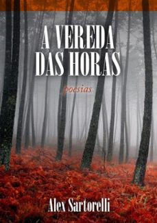 a vereda das horas (ebook)-alex sartorelli-9788591405008