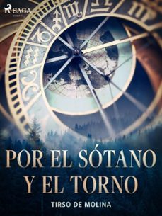 por el sotano y el torno (ebook)-tirso de molina-9788726548808