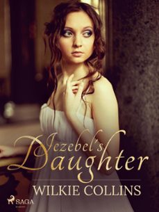 jezebel's daughter (ebook)-wilkie collins-9788726933208