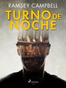 turno de noche (ebook)-ramsey campbell-9788728495308