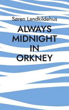 always midnight in orkney (ebook)-9788743068808