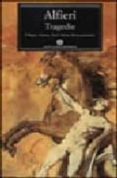 tragedie: filippo, oreste, saul, mirra, brutto secondo-9788804308508