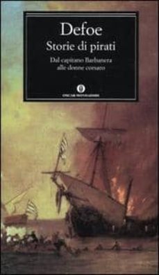 storie di pirati: dal capitano barbanera alle donne corsaro-9788804529408