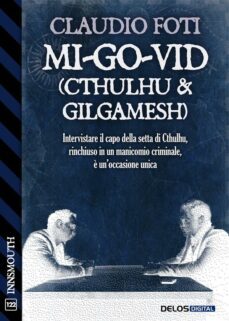 mi-go-vid (cthulhu &amp; gilgamesh) (ebook)-9788825424508