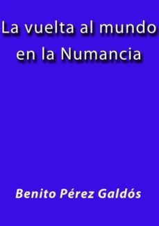 la vuelta al mundo en la numancia (ebook)-benito perez galdos-9788826013008