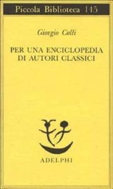 per una enciclopedia di autori classici-9788845905308