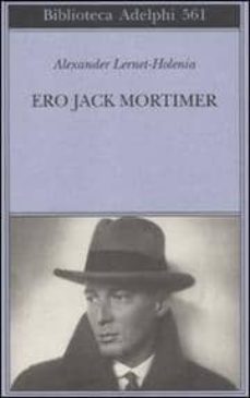 ero jack mortimer-alexander lernet holenia-9788845925108