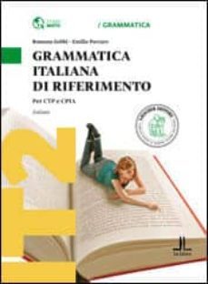 grammatica italiana di riferimento (a1-a2)-9788858315408