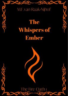 the whispers of ember - en (ebook)-m.f. van raak - nijhof-9789465310008