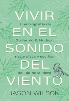 vivir en el sonido del viento (ebook)-jason wilson-9789500212908