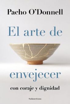 el arte de envejecer (ebook)-pacho o donnell-9789500774208