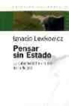 pensar sin estado: la subjetividad en la era de la fluidez-9789501265408